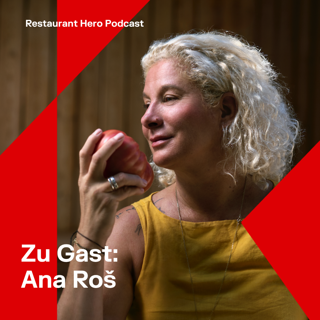 Restaurant Hero Podcast – Zu Gast: Ana Roš